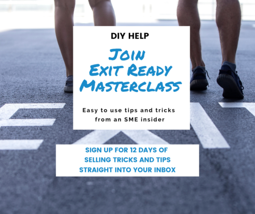 Exit Ready Masterclass - Exit Ready advice, Exit Ready help, Exit Ready coaching, Exit Ready consulting